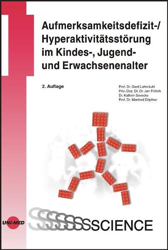 Aufmerksamkeitsdefizit-/Hyperaktivitätsstörung im Kindes-, Jugend- und Erwachsenenalter