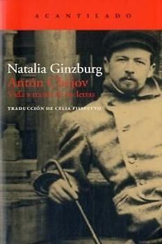 Antón Chéjov. Vida a través de las letras