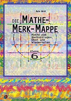 Die Mathe-Merk-Mappe Klasse 6
