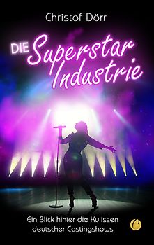 Die Superstar Industrie