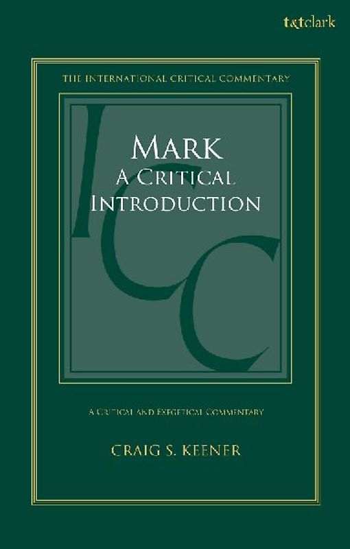 Mark, a Critical Introduction