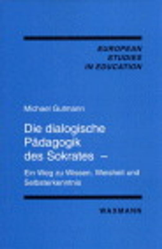 Die dialogische Pädagogik des Sokrates