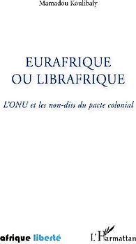 Eurafrique ou Librafrique