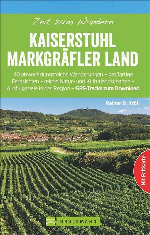 Zeit zum Wandern Kaiserstuhl und Markgräflerland
