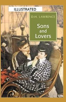 Sons and Lovers Illustrated
