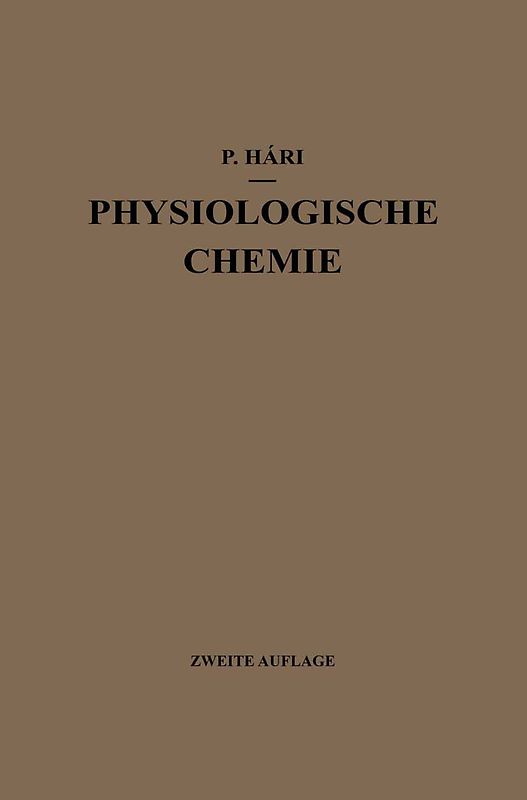 Kurzes Lehrbuch der Physiologischen Chemie