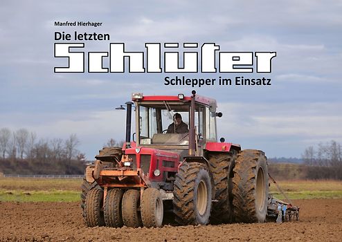 Die letzten schlüter Schlepper im Einsatz