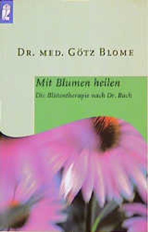 Mit Blumen heilen