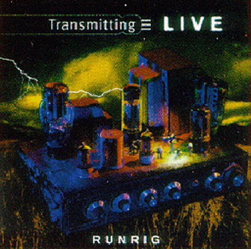 Runrig - Transmitting Live