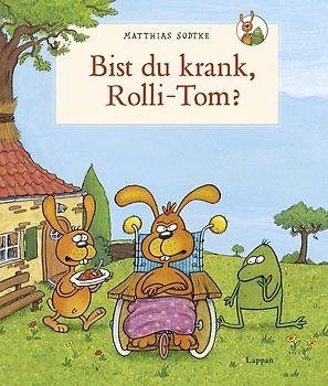 Nulli und Priesemut: Bist du krank, Rolli-Tom?