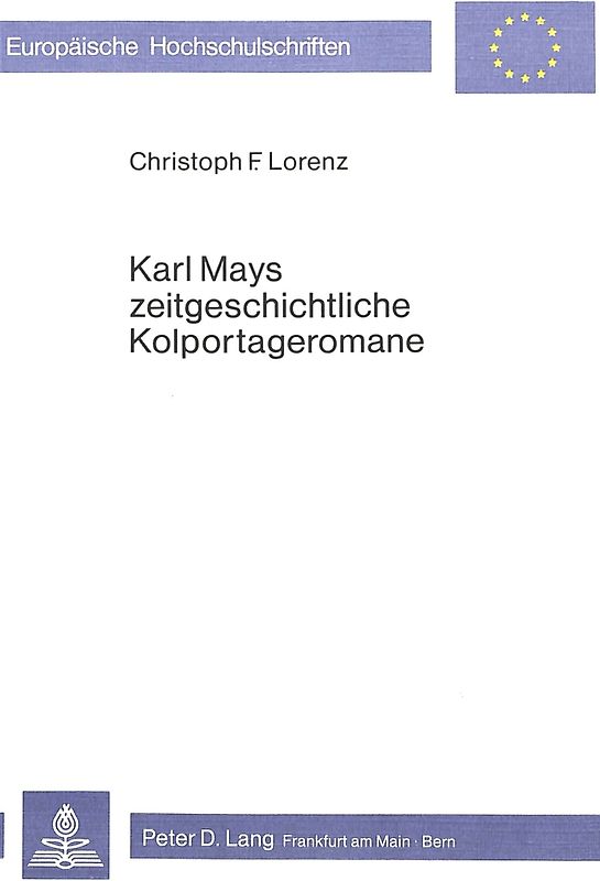 Karl Mays zeitgeschichtliche Kolportageromane