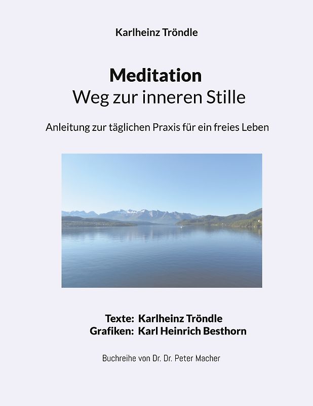Meditation - Weg zur inneren Stille