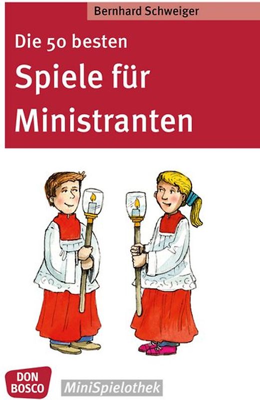 Die 50 besten Spiele für Ministranten
