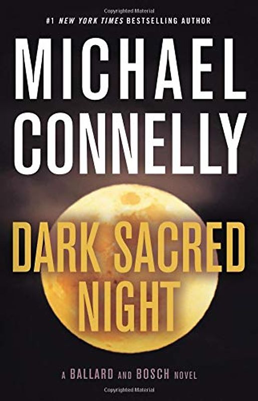 Dark Sacred Night (A Renée Ballard and Harry Bosch Novel, Band 1)