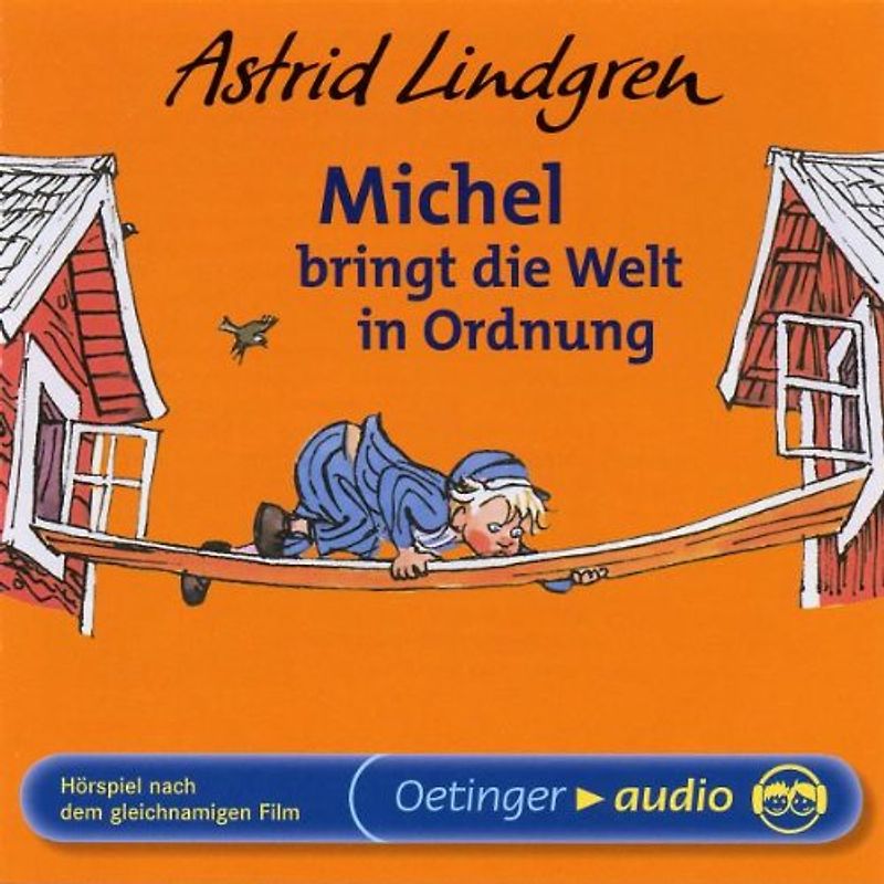 Michel bringt die Welt in Ordnung (CD)