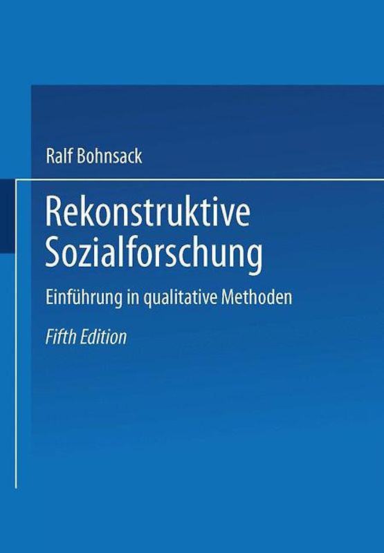 Rekonstruktive Sozialforschung