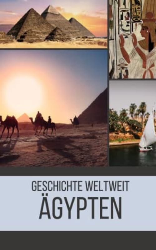 Ägypten: Geschichte weltweit