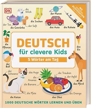 Deutsch für clevere Kids - 5 Wörter am Tag