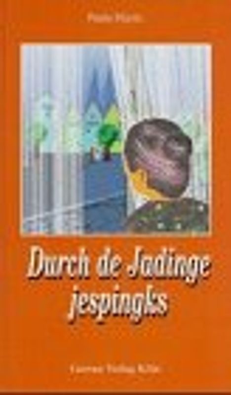 Durch de Jadinge jespingks