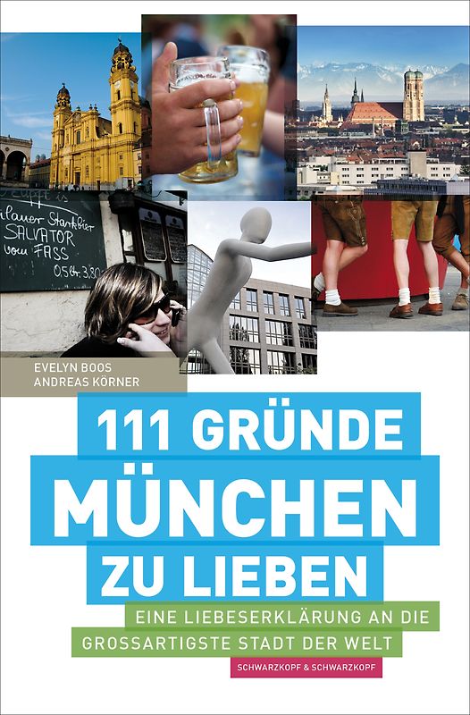 111 Gründe, München zu lieben