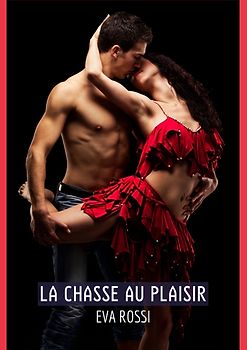 La chasse au Plaisir