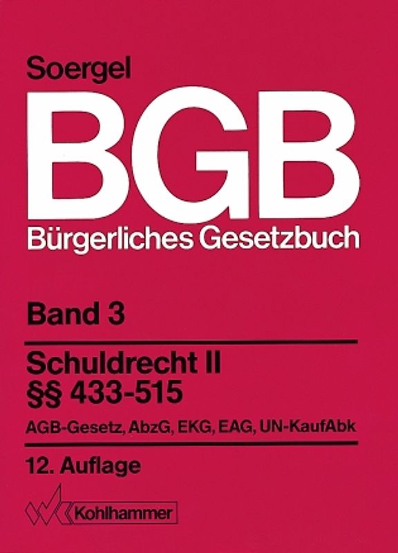 Bürgerliches Gesetzbuch mit Einführungsgesetz und Nebengesetzen (BGB)