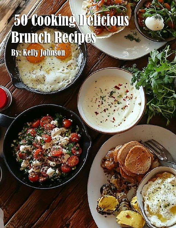50 Cooking Delicious Brunch Recipes