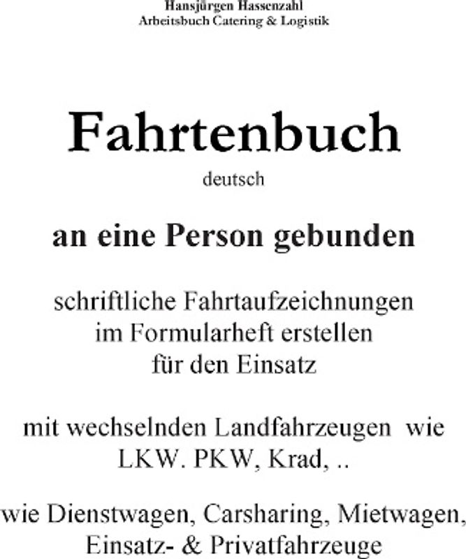 KFZ Fahrtenbuch & Fahrtaufzeichnung Carsharing/Mietwagen