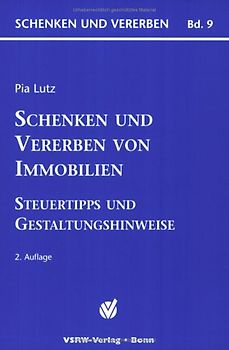 Schenken und Vererben von Immobilien