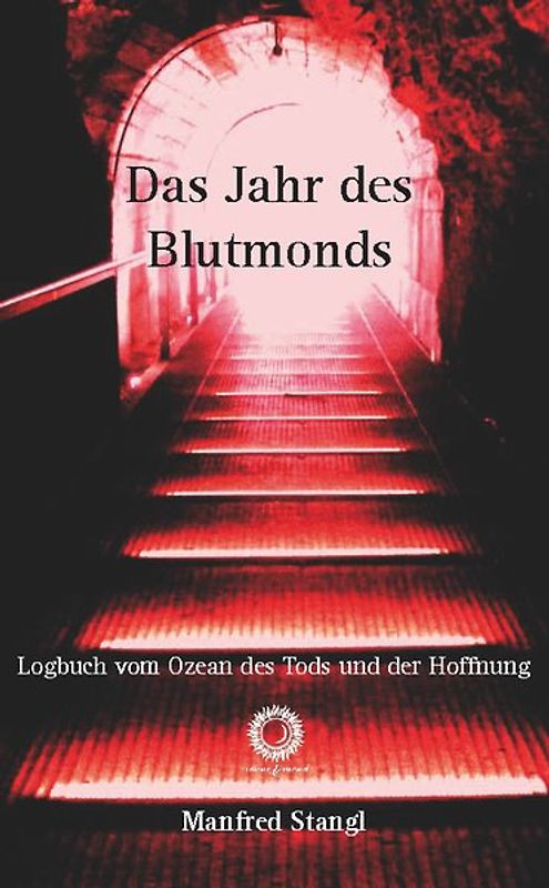 Das Jahr des Blutmonds