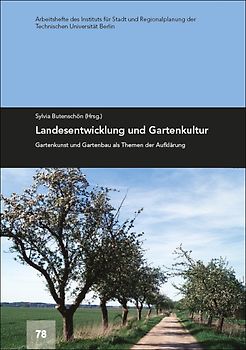 Landesentwicklung durch Gartenkultur