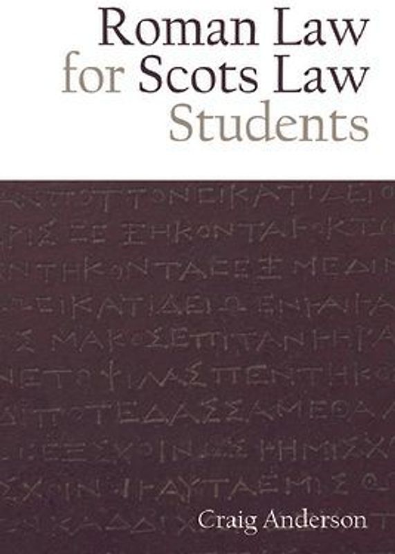 Roman Law for Scots Law Students