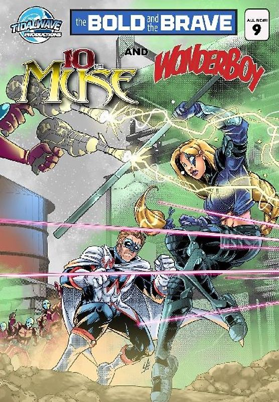 Bold and the Brave #9