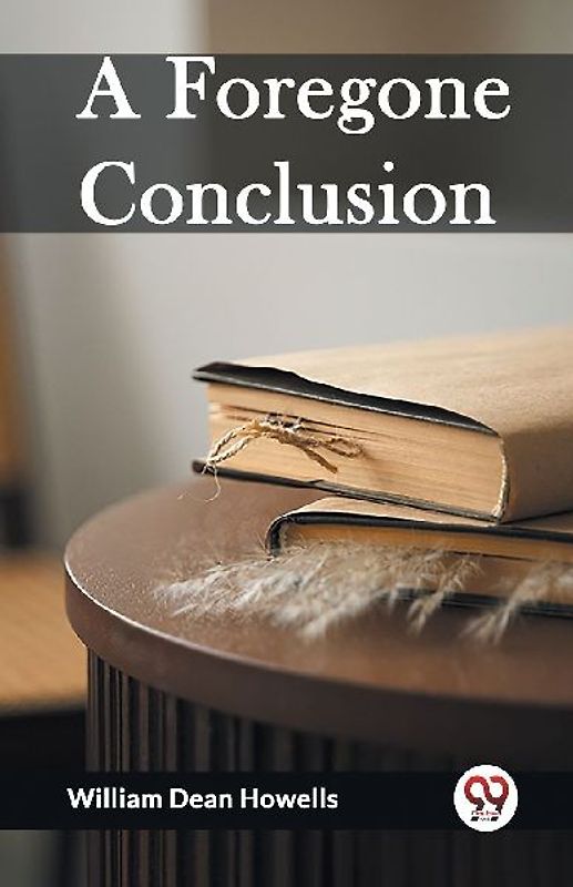 A Foregone Conclusion