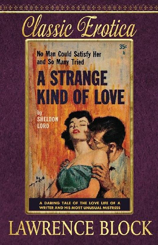 A Strange Kind of Love