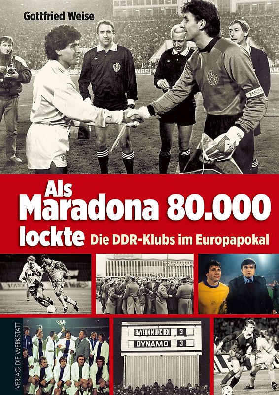 Als Maradona 80.000 lockte