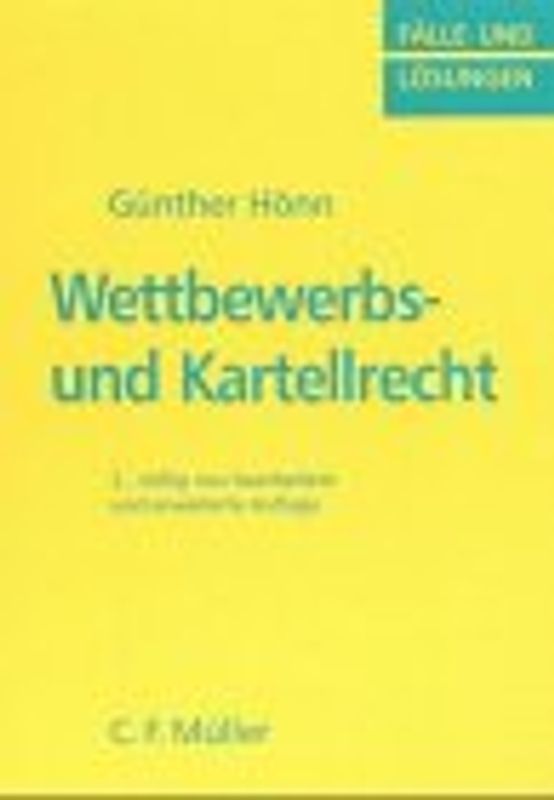 Klausurenkurs im Wettbewerbs- und Kartellrecht