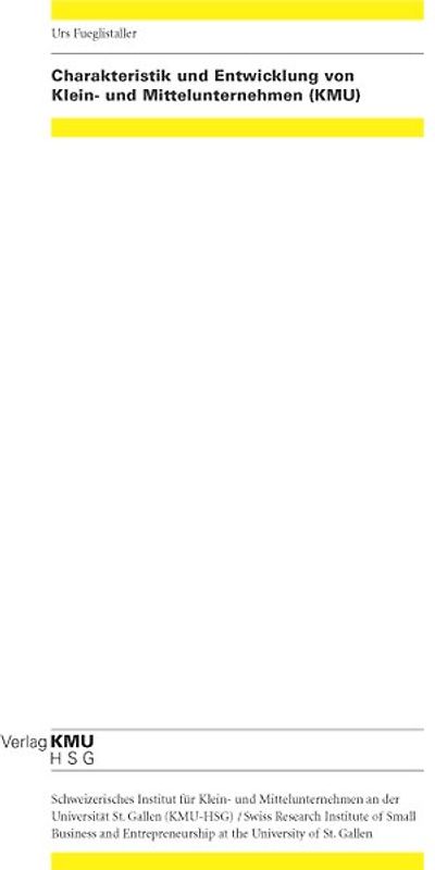 Charakteristik und Entwicklung von Klein- und Mittelunternehmen (KMU)