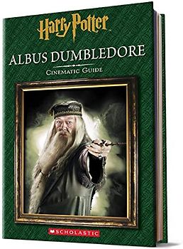 Albus Dumbledore: Cinematic Guide (Harry Potter)
