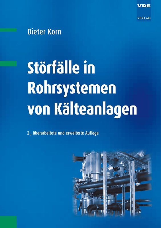 Störfälle in Rohrsystemen von Kälteanlagen