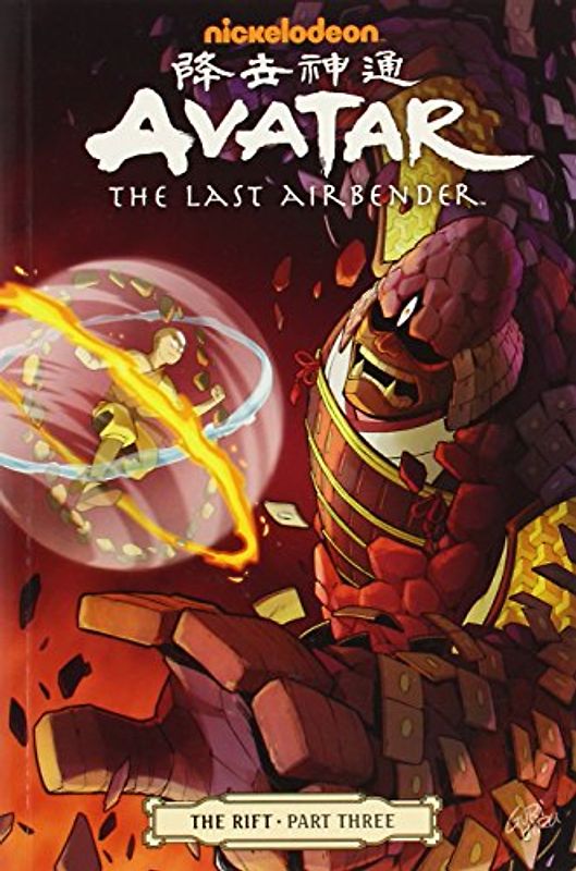 Avatar: The Last Airbender - The Rift Part 3 - Yang, Gene Luen