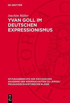 Yvan Goll im Deutschen Expressionismus