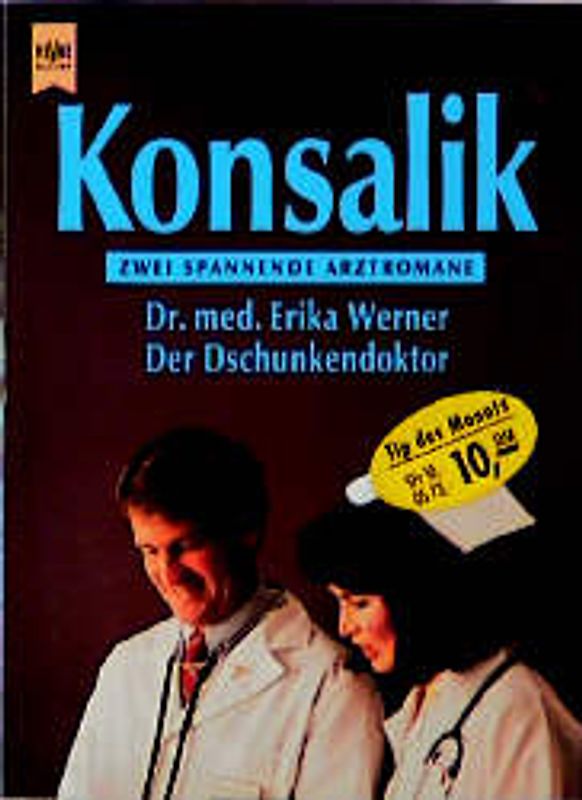 Dr. med. Erika Werner /Der Dschunkendoktor