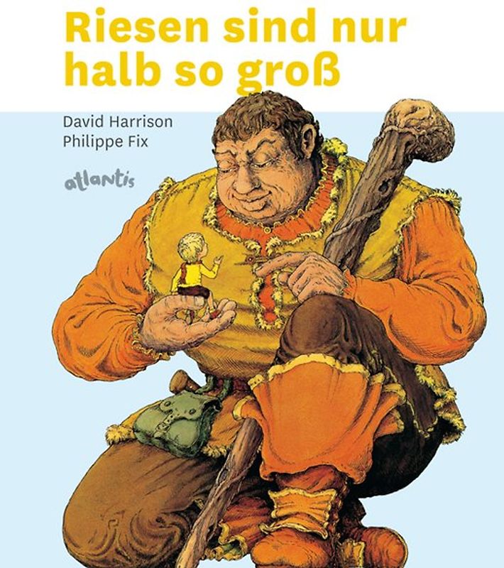Riesen sind nur halb so gross