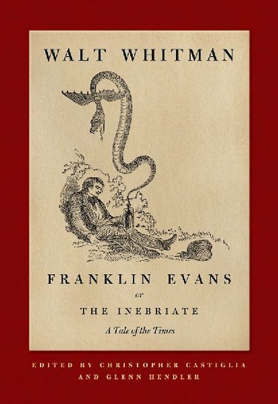 Franklin Evans, or the Inebriate