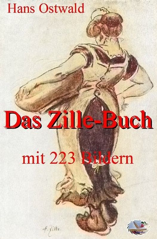 Das Zille-Buch (Illustriert)