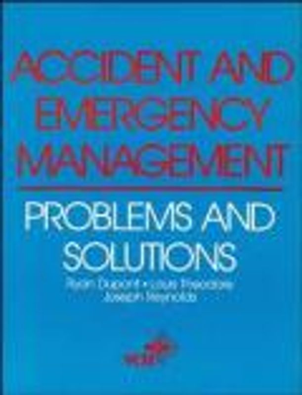 Accident and Emergency Management