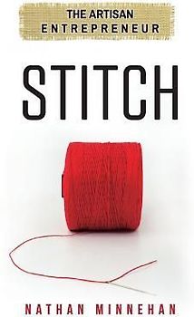 Stitch: The Artisan Entrepreneur
