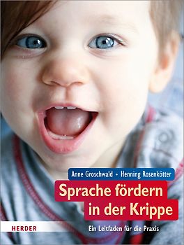 Sprache fördern in der Krippe