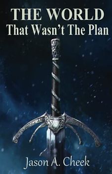 That Wasn't The Plan (The World, Band 6)